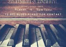 Past to Future Reverbs – 12 BIT BLUES PIANO (KONTAKT) Free Download